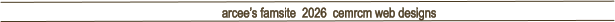 arcee�s famsite  2026  cemrcm web designs